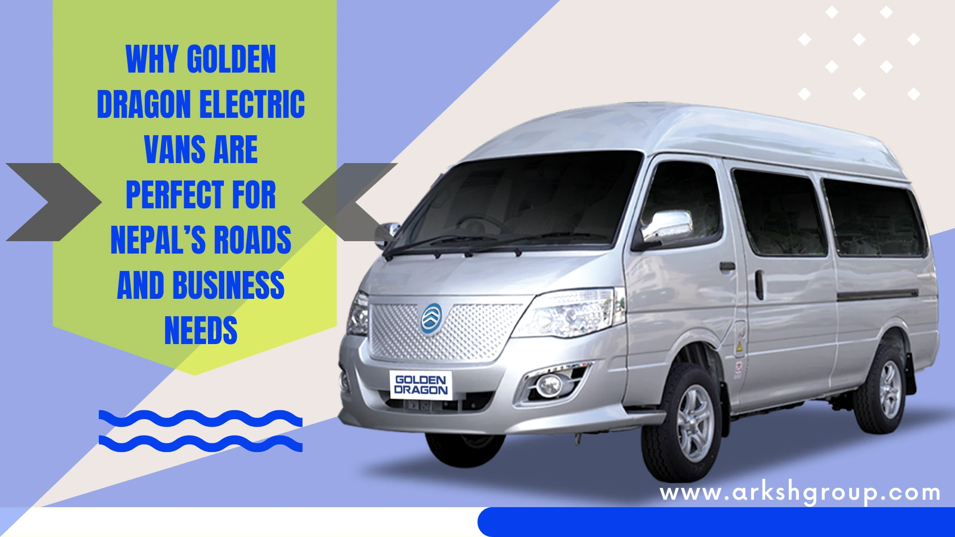 Why Golden Dragon Electric Vans Are Perfect for Nepal’s Roads and Business Needs